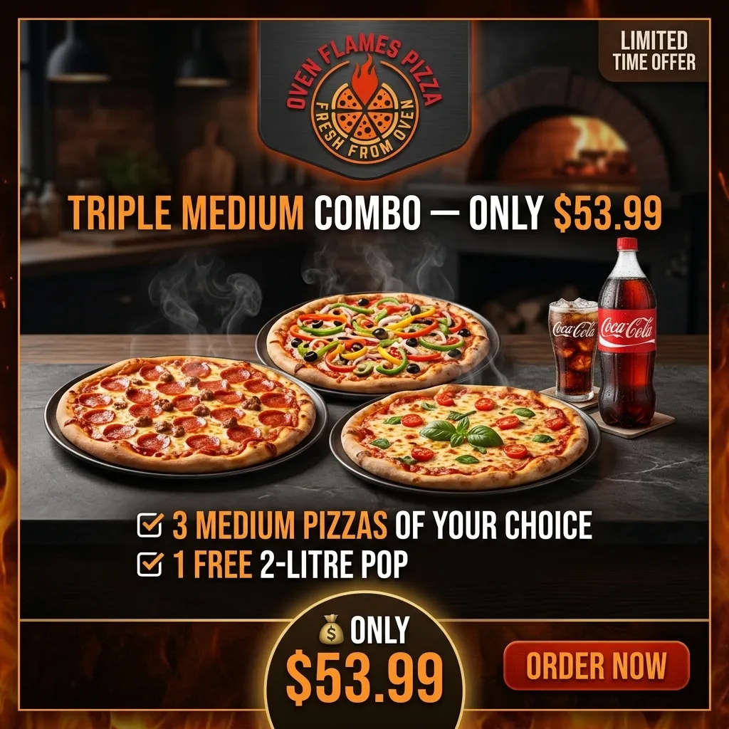 Triple Medium Combo — 3 medium pizzas of your choice and a free 2-litre pop for $53.99 at Oven Flames Pizza Marlborough, Calgary NE